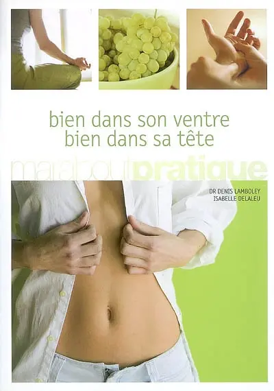 Bien dans son ventre, bien dans sa tête