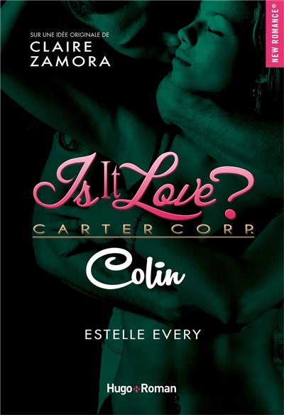 Is it love ? : Carter Corp.. Colin