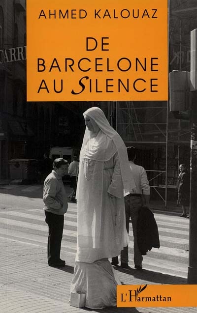 De Barcelone au silence