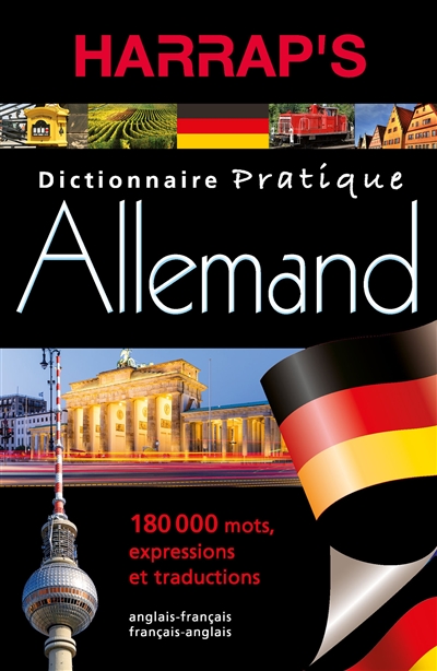 harrap's allemand : dictionnaire pratique : allemand-français, français-allemand