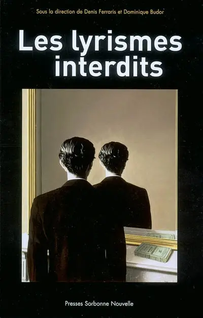 Les lyrismes interdits