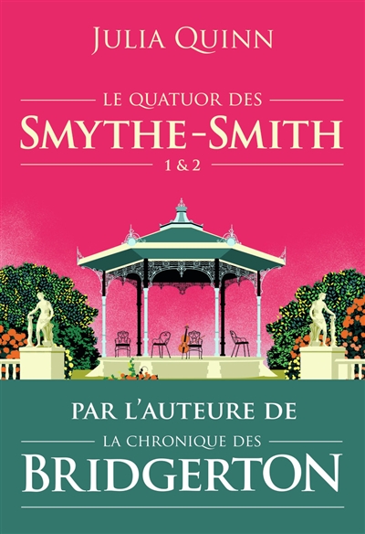 Le quatuor des Smythe-Smith. Vol. 1 & 2