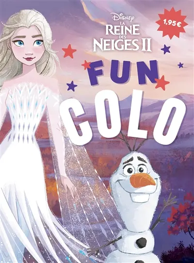La reine des neiges II : fun colo