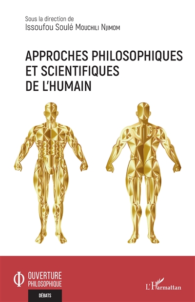 Approches philosophiques et scientifiques de l'humain