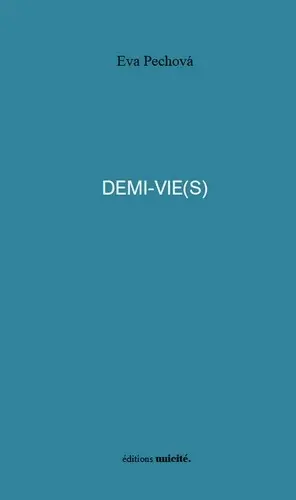 Demi-vie(s)