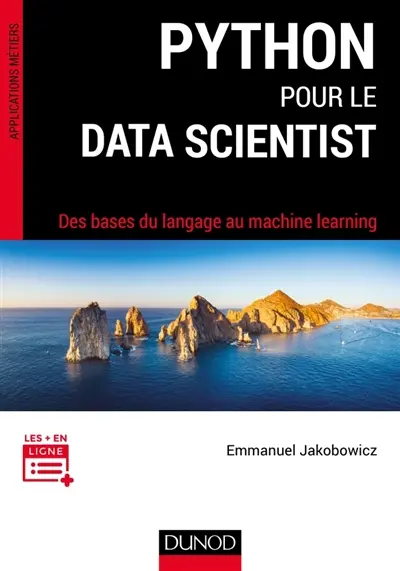 Python pour le data scientist : des bases du langage au machine learning