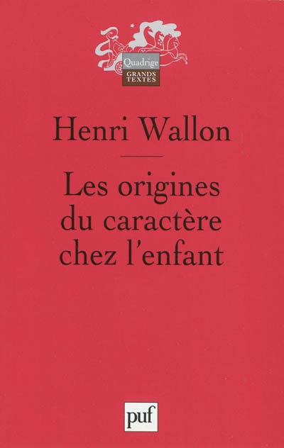 Les origines du caractère chez l'enfant : les préludes du sentiment de personnalité