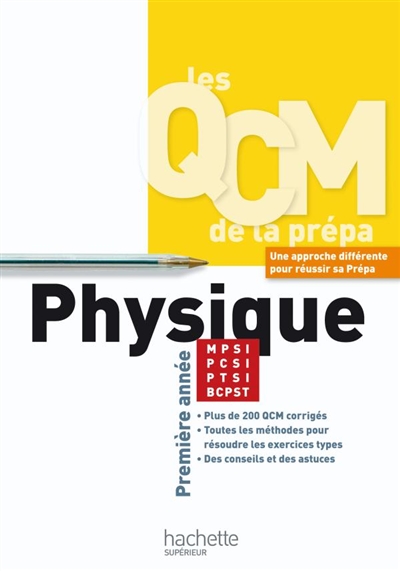 QCM physique, MPSI-PCSI-PTSI-BCPST : première année