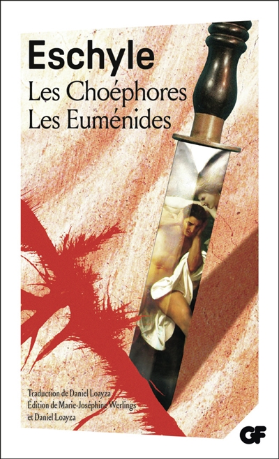 Les Choéphores. Les Euménides