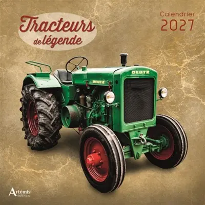 Tracteurs de légende : calendrier 2027