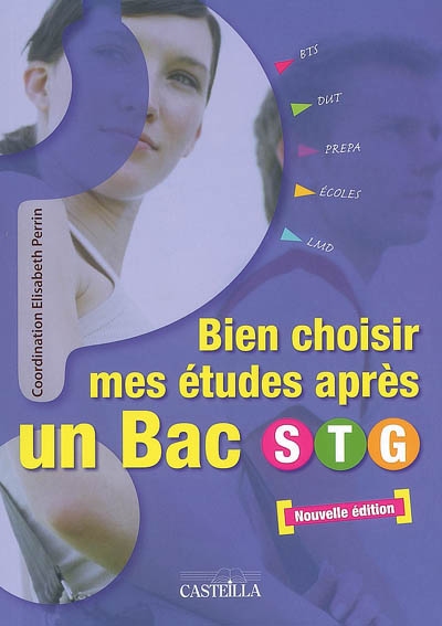 Bien choisir mes études après un bac STG