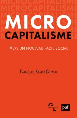 Microcapitalisme : vers un nouveau pacte social