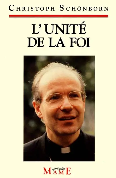 L'unité de la foi