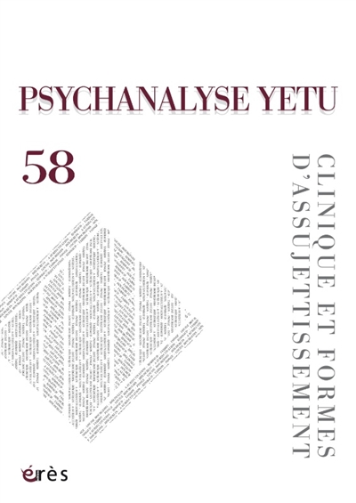 Psychanalyse Yetu, n° 58....