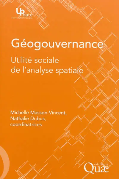 Géogouvernance : utilité sociale de l'analyse spatiale