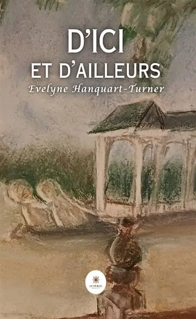 D'ici et d'ailleurs