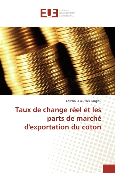 Taux de change réel et les...