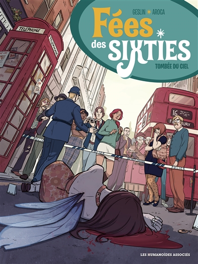 Fées des sixties. Vol. 3....