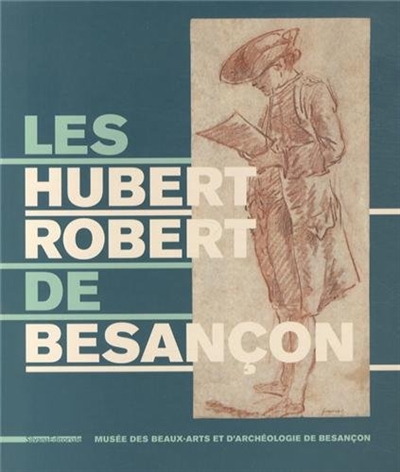 Les Hubert Robert de Besançon