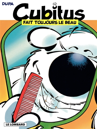 Cubitus. Tome 29 : Cubitus fait toujours le beau