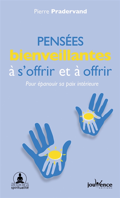 Pensées bienveillantes à...