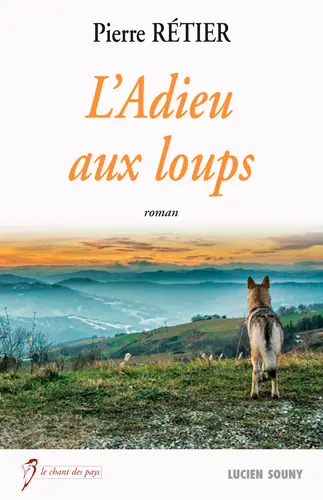 L'adieu aux loups