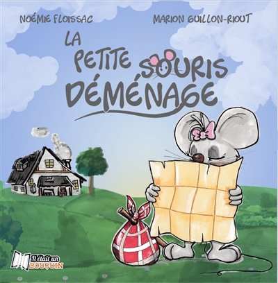 La Petite Souris déménage