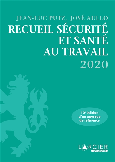 Recueil sécurité et santé au travail 2020