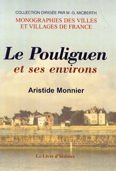 Le Pouliguen et ses environs
