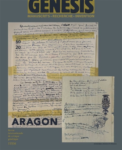 Genesis : manuscrits, recherche, invention, n° 50. Aragon