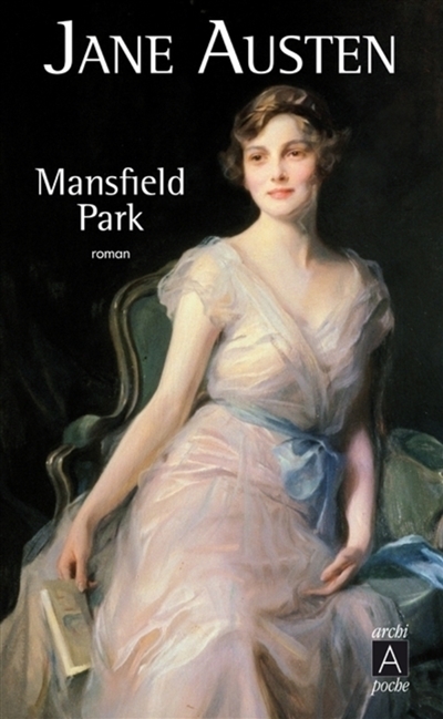 Mansfield Park ou Les trois...
