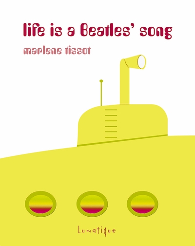 Life is a Beatles' song