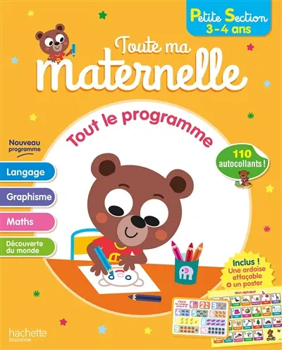Toute ma maternelle, petite section, 3-4 ans : tout le programme