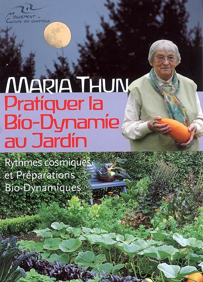 Pratiquer la bio-dynamie au jardin : rythmes cosmiques et préparations bio-dynamiques