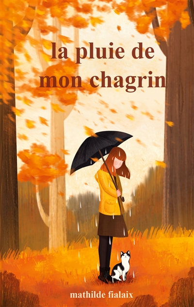 La pluie de mon chagrin