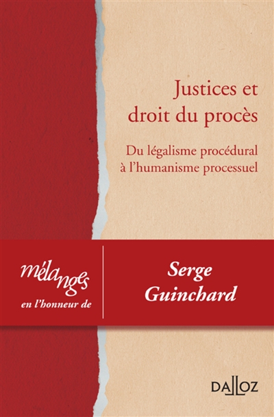 Justice et droit du procès...
