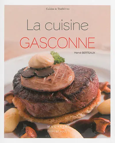 La cuisine gasconne