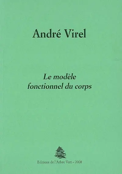 Le modèle fonctionnel du corps