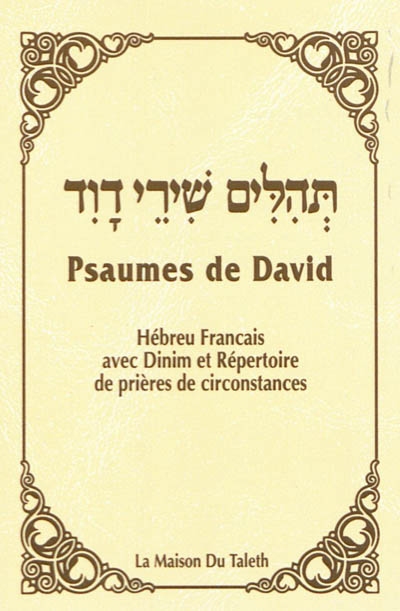 Psaumes de David : hébreu-français