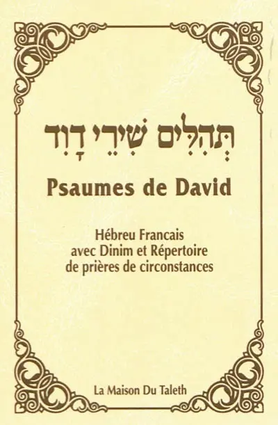 Psaumes de David : hébreu-français