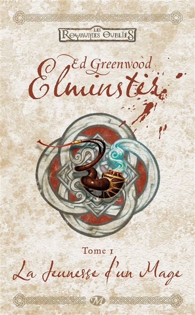 Elminster. Vol. 1. La jeunesse d'un mage