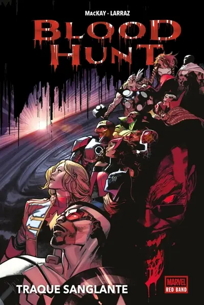 Blood hunt : Red band. Traque sanglante
