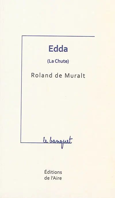 Edda : la chute