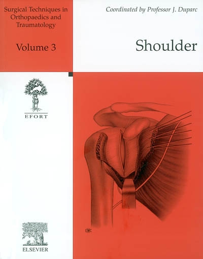 Surgical techniques in orthopaedics and traumatology. Vol. 3. Shoulder