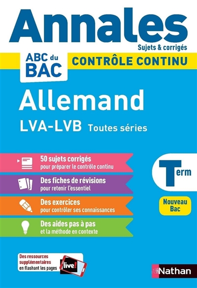 Allemand LVA-LVB terminale toutes séries : contrôle continu, annales, sujets & corrigés : nouveau bac