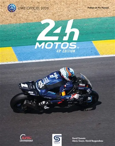 24 h motos : 49e édition : livre officiel 2026