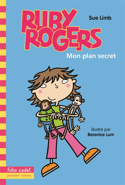Ruby Rogers. Vol. 1. Mon plan secret