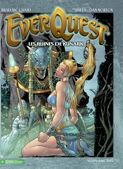Everquest. Vol. 1. Les ruines de Kunark