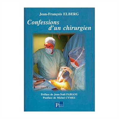 Confessions d'un chirurgien