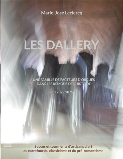Les Dallery : Une famille...